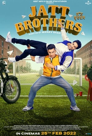 Jatt Brothers 2022 Hindi Movie –