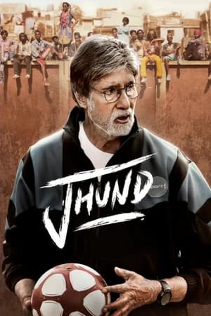 Jhund 2022 Hindi Movie –